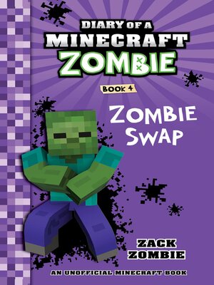 cover image of Diary of a Minecraft Zombie Book 4